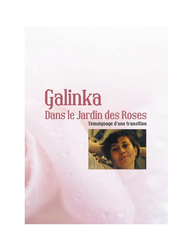 Galinka, dans le Jardin des...
